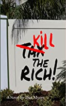 Kill the Rich by Dan Myers