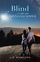 Blind Expectations by C.D. Hamilton