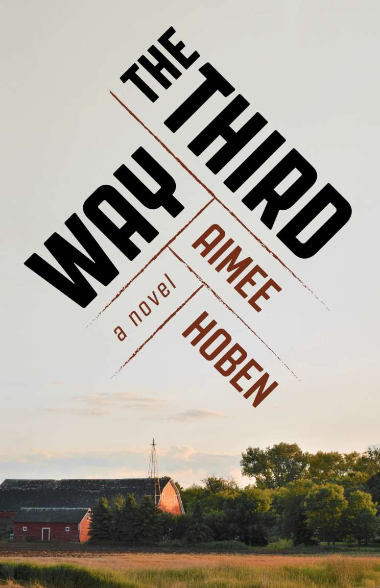 The Third Way by Aimee Hoben