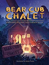 Bear Cub Chalet by Allesia Trunfio
