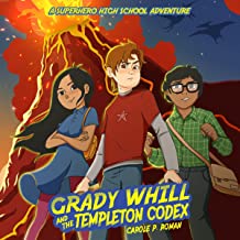 Grady Whill and the Templeton Codex by 