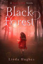 Black Forrest by Linda Hughes