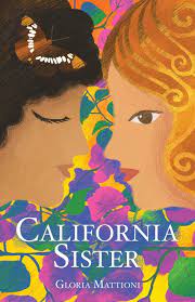 California Sister by Gloria Mattioni