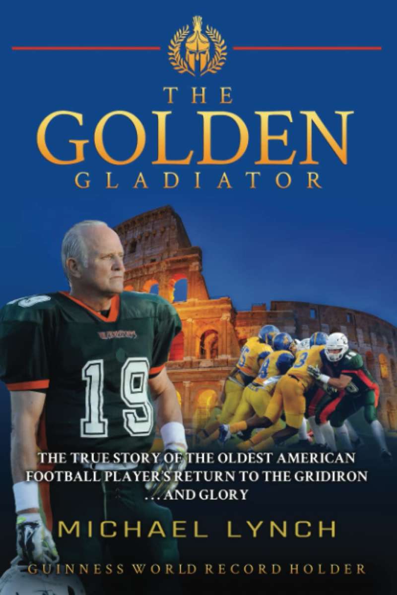 The Golden Gladiator by Michael Lynch