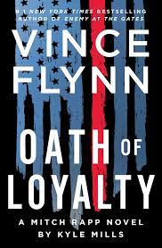 Oath of Loyalty by Kyle Mills