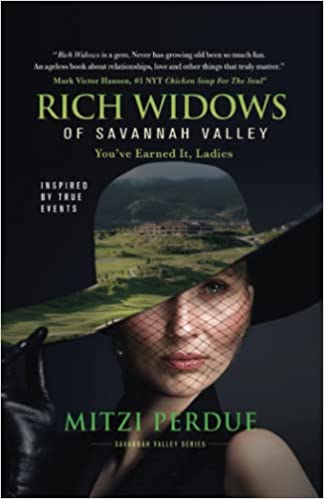 Rich Widows of Savannah Valley by Mitzi Perdue