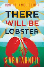 There Will Be Lobster by Sara Arnell