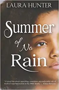 Summer of No Rain by Laura Hunter