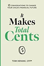 It Makes Total Cents by Tom Henske