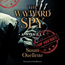 The Wayward Spy  by Susan Oullette