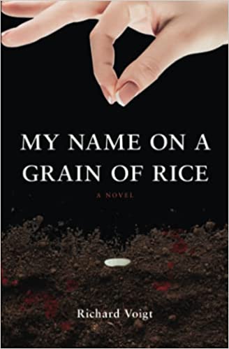 My Name on a Grain of Rice by Richard Voigt