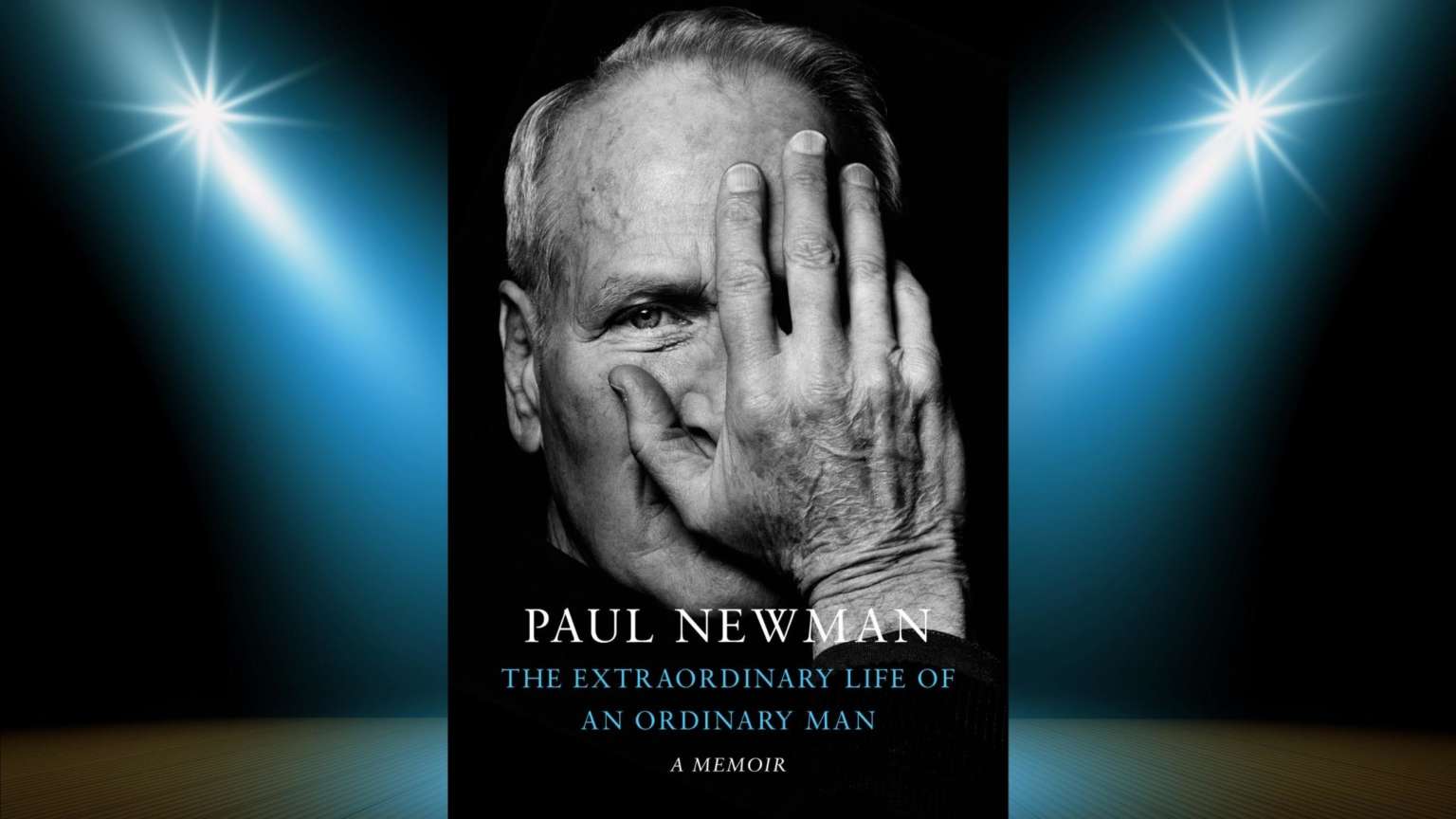 Paul Newman’s Career, Philanthropy and Personal Life Revealed in Touching Memoir BookTrib.