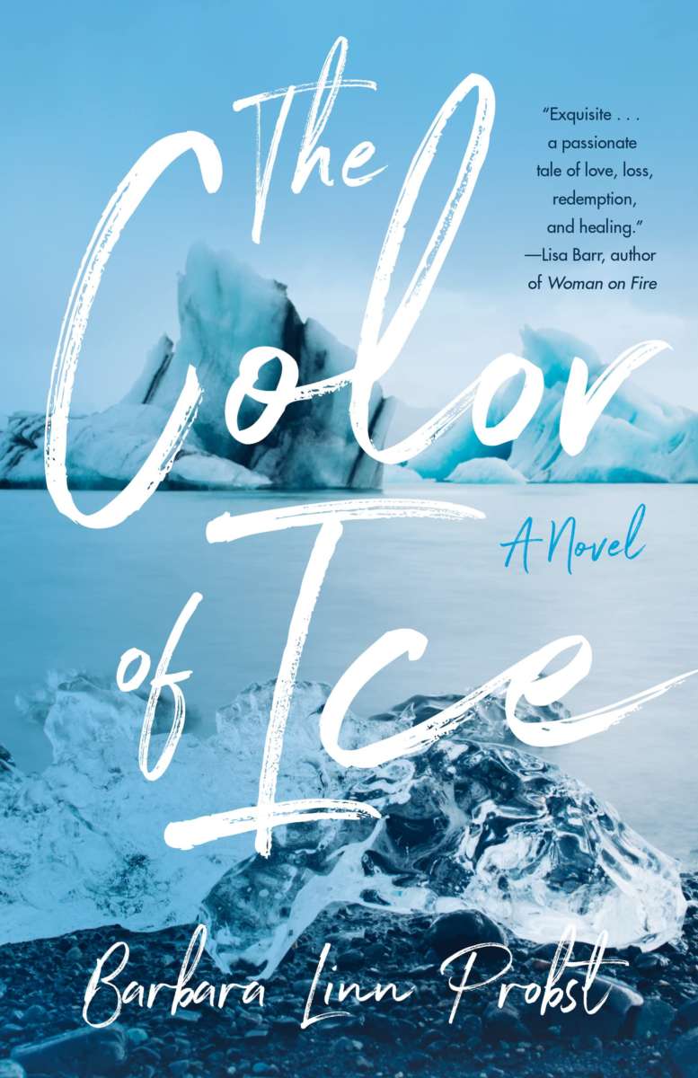 The Color of Ice by Barbara Linn Probst