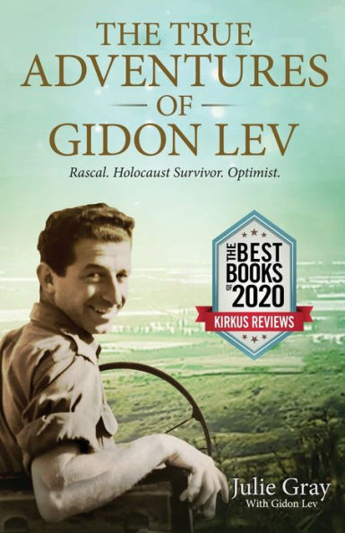 The True Adventures of Gidon Lev  by Julie Gray