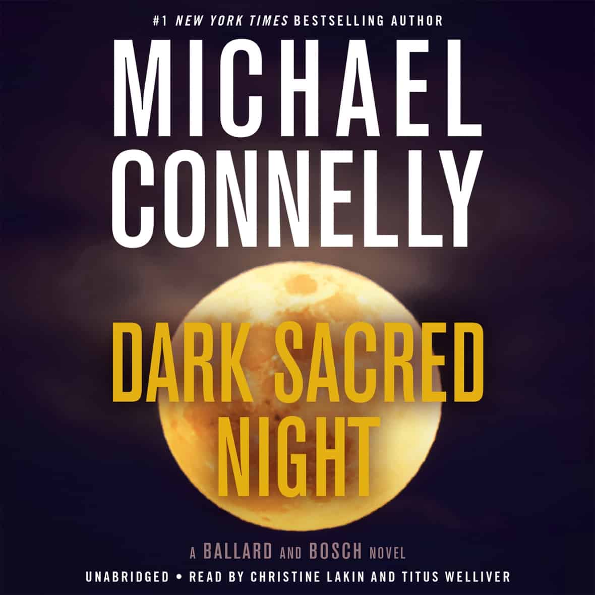 Dark and Sacred Night by Michael Connelly