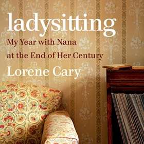Ladysitting (HighBridge Audio) by Lorene Cary,
