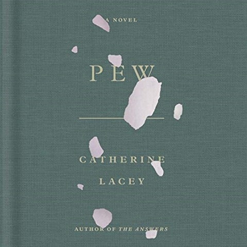 PEW by Catherine Lacey