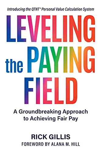 Leveling the Paying Field by Rick Gillis