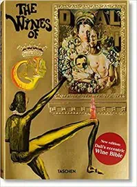  Dalí: The Wines of Gala by TASCHEN