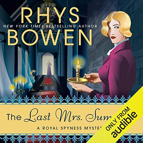 The Last Mrs. Summers (A Royal Spyness Mystery) by Rhys Bowen