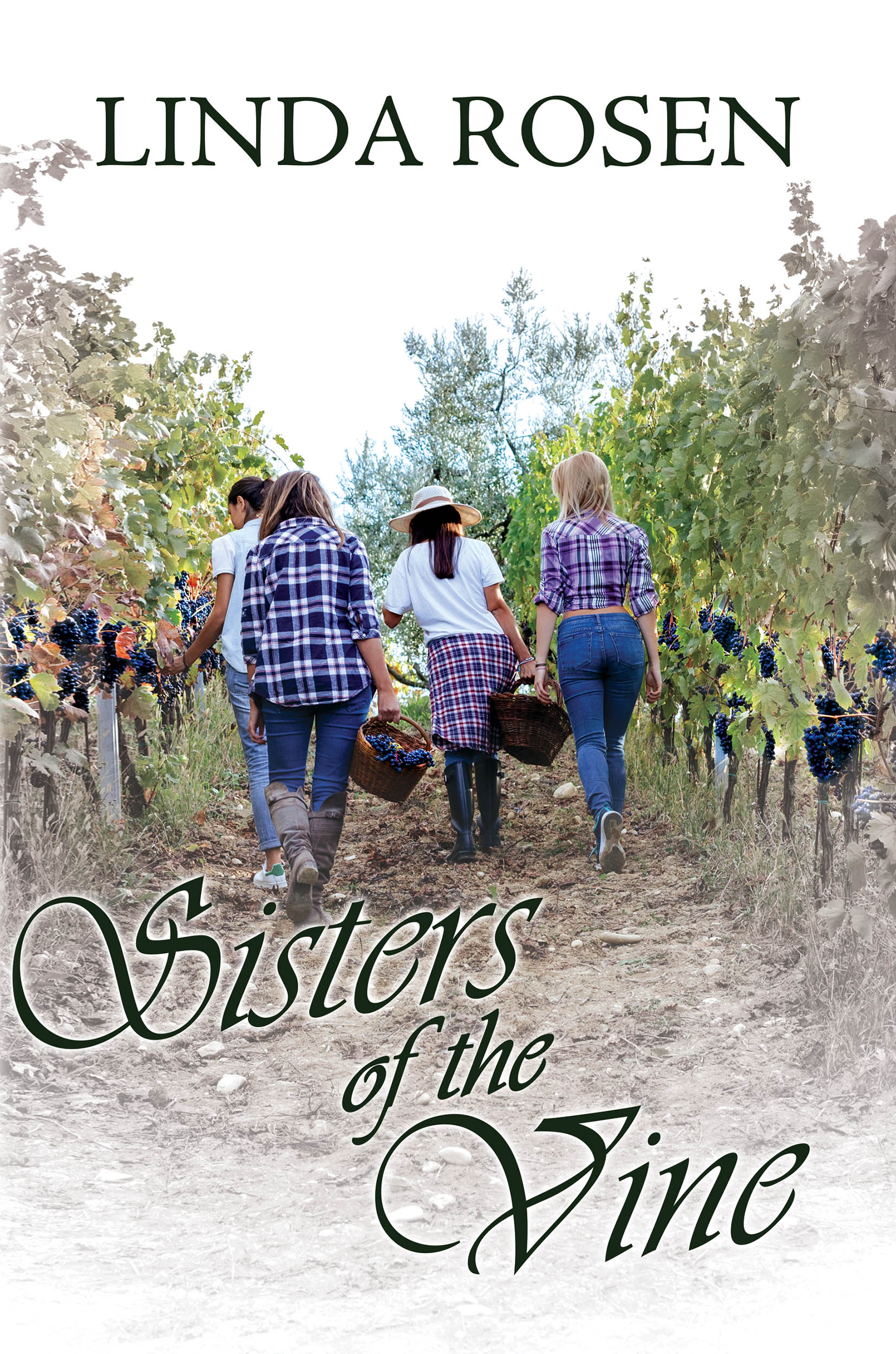 Sisters of the Vine by Linda Rosen