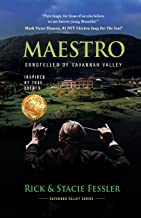 Maestro: Songteller of Savannah Valley by Rick Fessler, Stacie Fessler