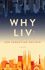 Why Liv? by Jon Sebastian Shifrin
