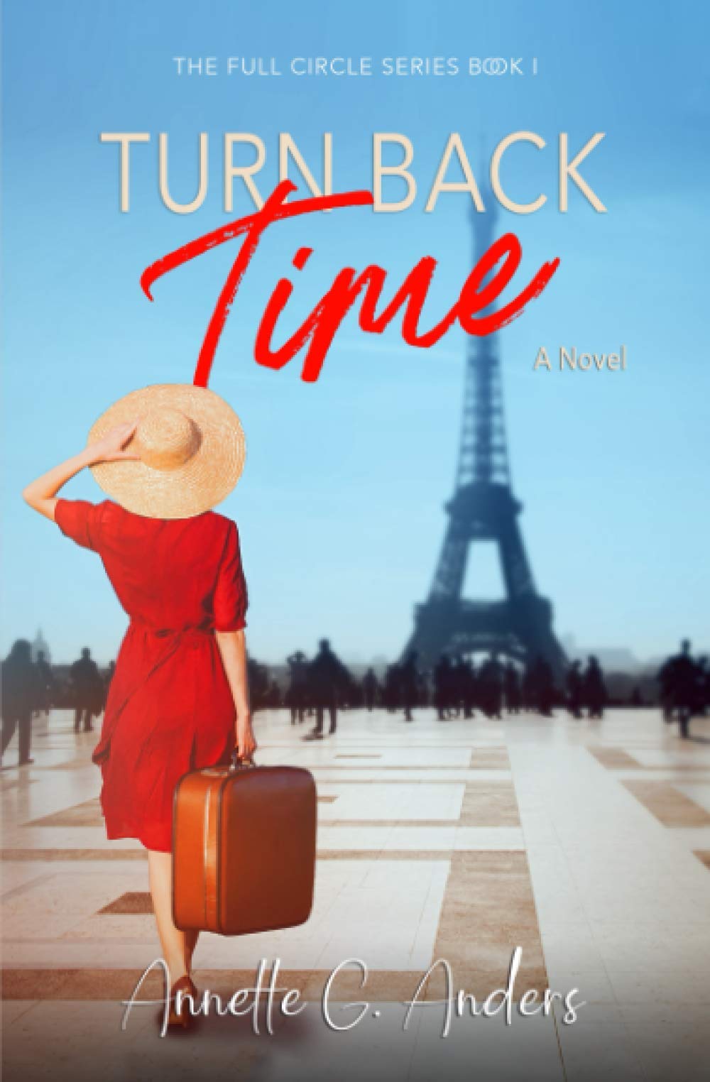 Turn Back Time by Annette Anders