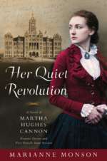Her Quiet Revolution by Marianne Monson