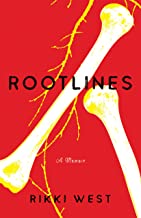 Rootlines by Rikki West