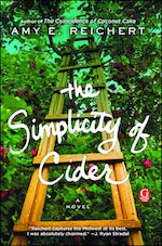 The Simplicity of Cider by Amy Reichert