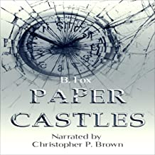Paper Castles by B. Fox