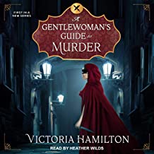 A Gentlewoman's Guide to Murder by Victoria Hamilton