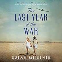 The Last Year of the War by Susan Meissner 