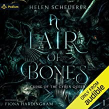 A Lair of Bones (Curse of the Cyren Queen Book 1) by Helen Scheuerer