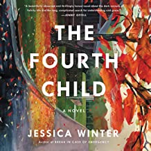 The Fourth Child by Jessica Winter