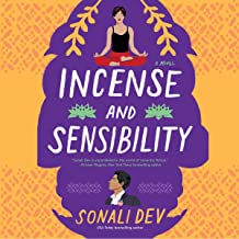 Incense and Sensibility by Sonali Dev 