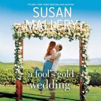 A Fool's Gold Wedding by Tanya Eby