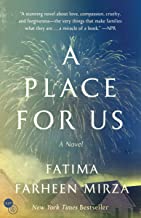 A Place For Us by Fatima Farheen Mirza
