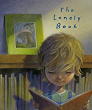 The Lonely Book by Kate Bernheimer and Chris Sheban