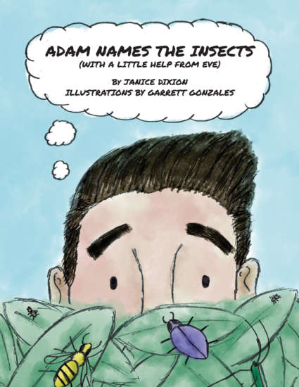 Adam Names the Insects by Janice Dixon