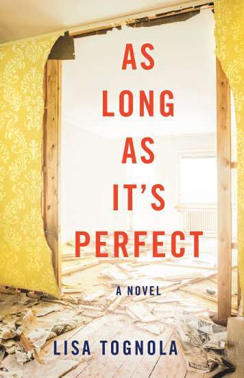 As Long As It’s Perfect by Lisa Tognola