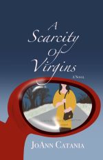 A Scarcity of Virgins by JoAnn Catania