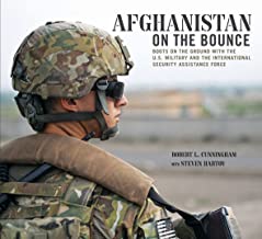 Afghanistan: On the Bounce by Robert L. Cunningham