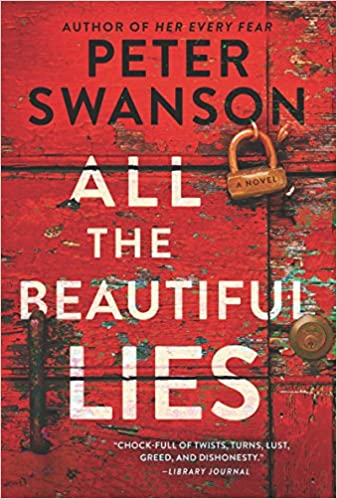 All the Beautiful Lies by Peter Swanson
