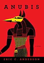 Anubis by Eric C. Anderson