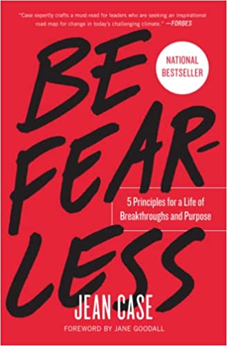  Be Fearless by Jean Case