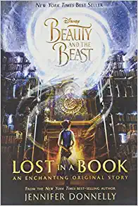 Beauty and the Beast: Lost in a Book by Jennifer Donnelly