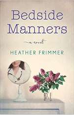 Bedside Manners by Heather Frimmer