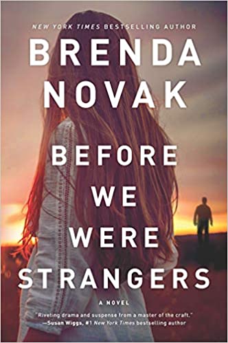 Before We Were Strangers by Brenda Novak